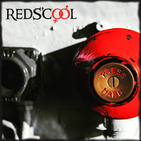 Reds'Cool - Press Hard 2015
