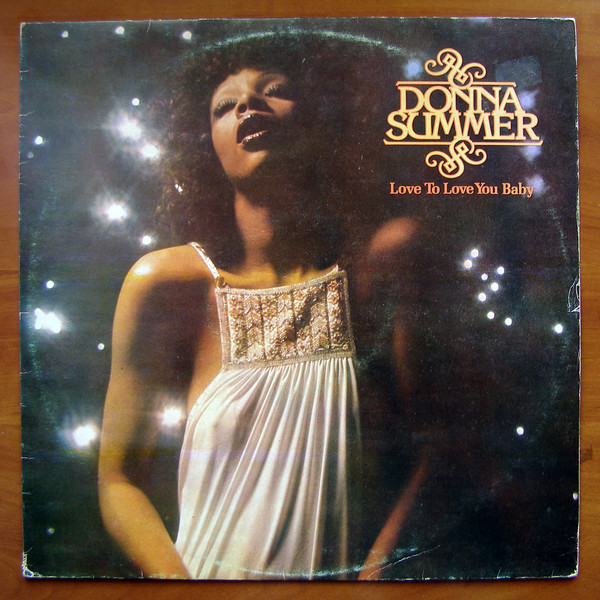 Donna Summer - 1975 - Love to Love You Baby